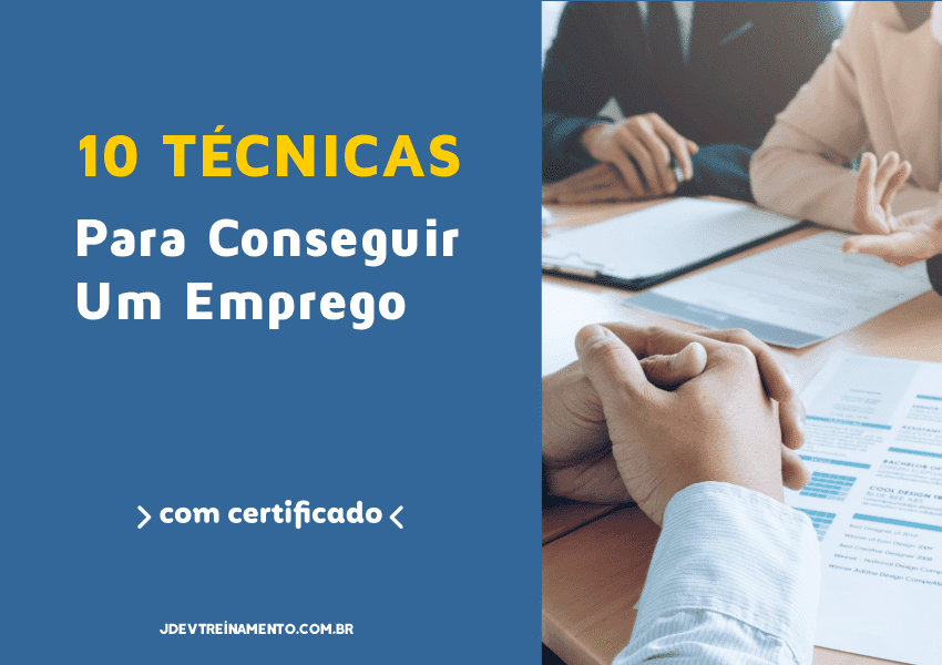 Passos Para Conseguir Emprego Jdev Treinamento