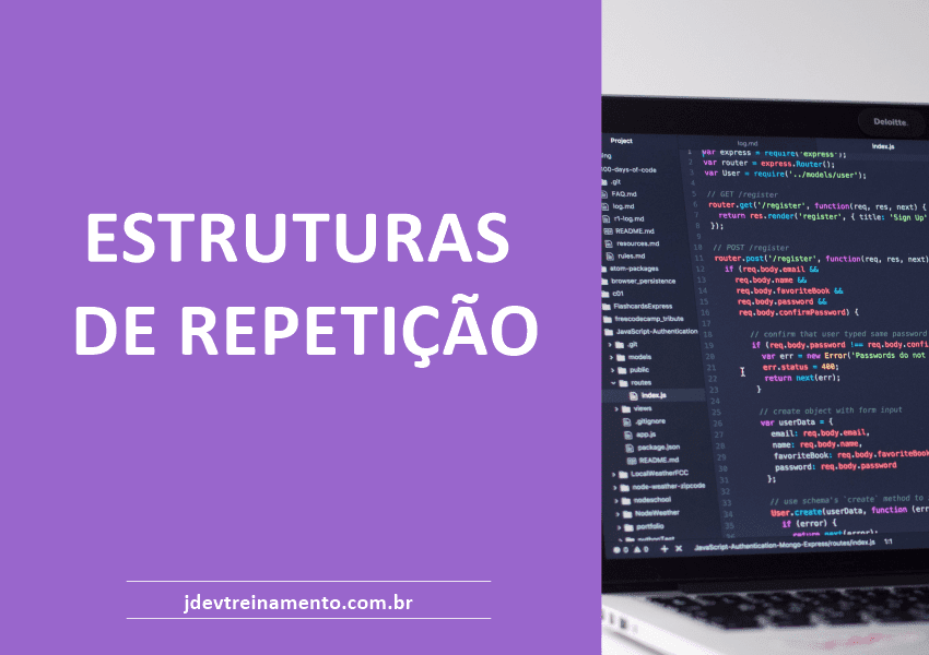 ESTRUTURAS DE REPETIÇÃO