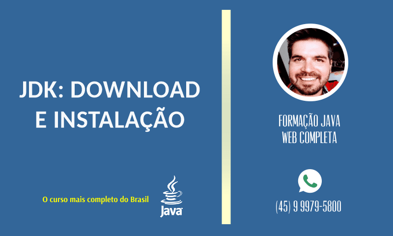 JDK: DOWNLOAD E INSTALAÇÃO